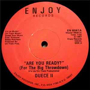 FLAC Duece II - Are You Ready (For The Big Throwdown)
