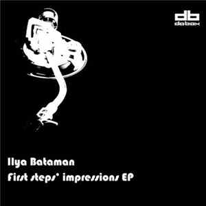FLAC Ilya Bataman - First Steps' Impressions EP