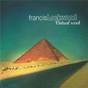 FLAC Francis Lockwood - Virtual Road