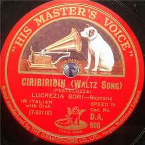 FLAC Lucrezia Bori - Ciribiribin (Waltz Song) / Il Bacio (The Kiss)