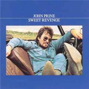 FLAC John Prine - Sweet Revenge