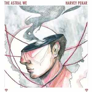 FLAC Harvey Pekar - The Astral We