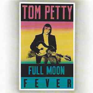 FLAC Tom Petty - Full Moon Fever