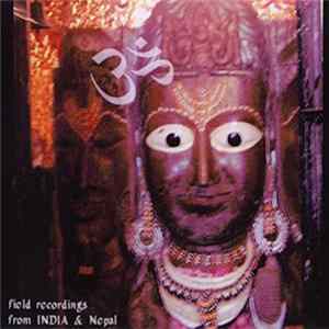 FLAC Various - Field Recordings From India & Nepal