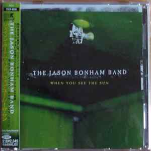 FLAC The Jason Bonham Band - When You See The Sun