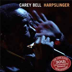 FLAC Carey Bell - Harpslinger