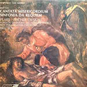 FLAC Britten - Pears, Fischer-Dieskau, London Symphony Orchestra And Chorus / New Philharmonia Orchestra - Cantata Misericordium / Sinfonia Da Requiem