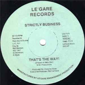 FLAC Strictly Business - That's The Way!