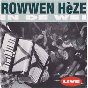FLAC Rowwen Hèze - In De Wei
