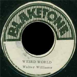FLAC Walter Williams - Weird World