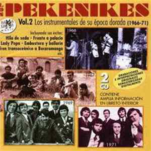 FLAC Los Pekenikes - Vol 2. / Los Instrumentales De Su Epoca Dorada (1966-1971)