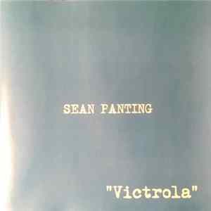 FLAC Sean Panting - "Victrola"