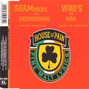FLAC House Of Pain - Shamrocks And Shenanigans / Who's The Man