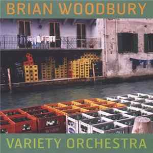 FLAC Brian Woodbury - Variety Orchestra