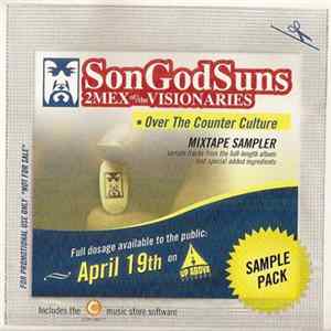 FLAC SonGodSuns - Over The Counter Culture (Mixtape Sampler)
