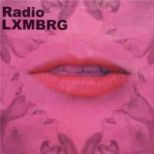 FLAC Radio LXMBRG - Radio LXMBRG
