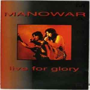 FLAC Manowar - Live For Glory