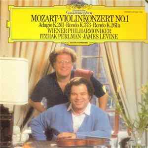 FLAC Mozart - Wiener Philharmoniker, Itzhak Perlman, James Levine - Violinkonzert No. 1 • Adagio K.261 • Rondo K.373 • Rondo K.261a
