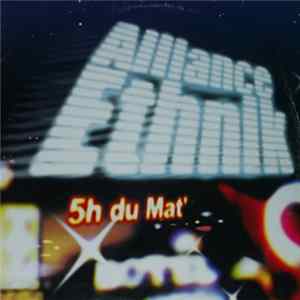FLAC Alliance Ethnik - 5 Heures Du Mat'
