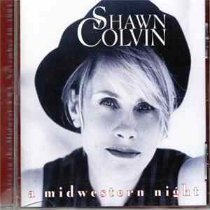 FLAC Shawn Colvin - A Midwestern Night