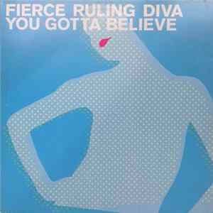 FLAC Fierce Ruling Diva - You Gotta Believe (Atomic Slyde)