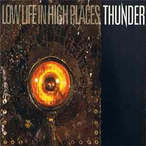 FLAC Thunder - Low Life In High Places