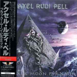 FLAC Axel Rudi Pell - Black Moon Pyramid