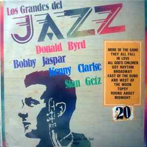 FLAC Donald Byrd / Bobby Jaspar / Kenny Clarke / Stan Getz - Los Grandes Del Jazz 20