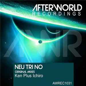 FLAC Ken Plus Ichiro - Neu Tri No