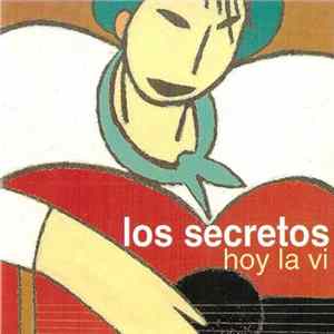 FLAC Los Secretos - Hoy La Vi