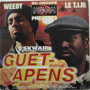 FLAC Weedy , Le T.I.N. Presents Eskwad Production - Guet-Apens