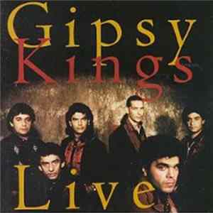 FLAC Gipsy Kings - Live