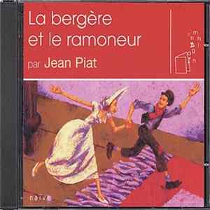 FLAC Jean Piat - La Bergère Et Le Ramoneur