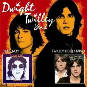 FLAC Dwight Twilley Band - Sincerely / Twilley Don't Mind