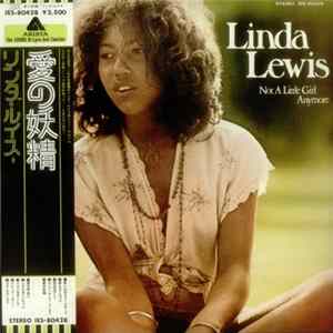 FLAC Linda Lewis - Not A Little Girl Anymore