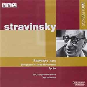 FLAC Stravinsky / BBC Symphony Orchestra, Igor Stravinsky - Agon - Symphony In Three Movements - Apollo