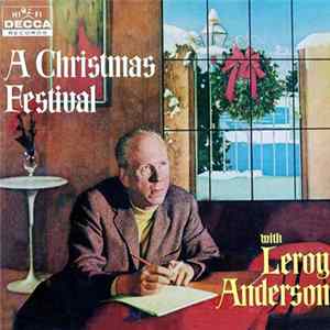FLAC Leroy Anderson And His Orchestra - A Christmas Festival With Leroy Anderson And His Orchestra