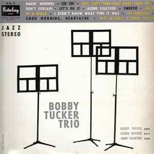 FLAC Bobby Tucker Trio - Bobby Tucker Trio