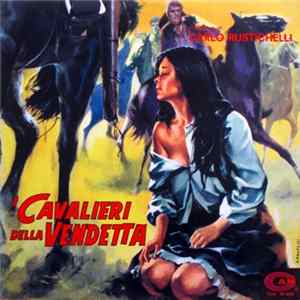 FLAC Carlo Rustichelli - I Cavalieri Della Vendetta　