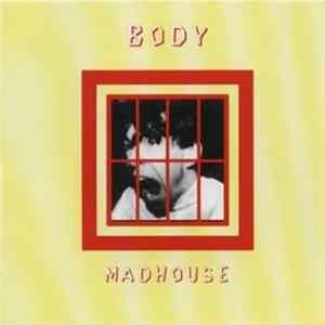 FLAC Body - Madhouse