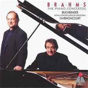 FLAC Brahms - Nikolaus Harnoncourt, Royal Concertgebouw Orchestra, Rudolf Buchbinder - The Piano Concertos