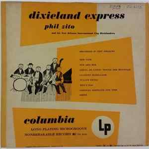 FLAC Phil Zito and his New Orleans International City Dixielanders - Dixieland Express