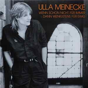 FLAC Ulla Meinecke - Wenn Schon Nicht Für Immer Dann Wenigstens Für Ewig