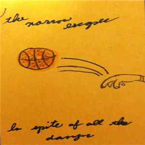 FLAC The Narrow Escapes - In Spite Of All The Danger