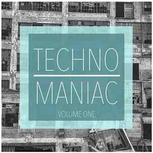 FLAC Various - Techno Maniac, Vol. 1