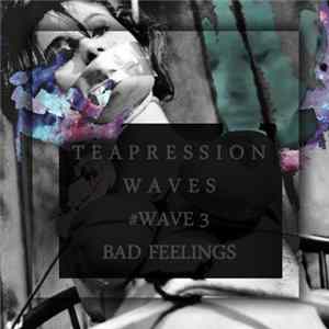 FLAC Various - Bad Feelings