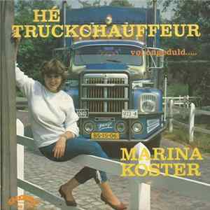 FLAC Marina Koster - Hé Truckchauffeur
