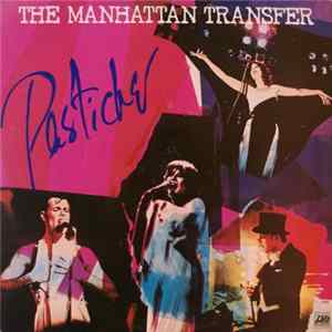 FLAC The Manhattan Transfer - Pastiche