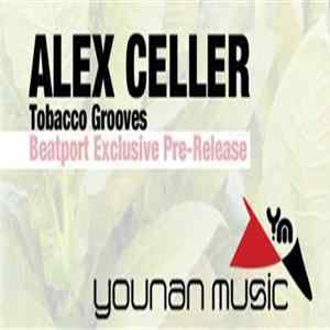 FLAC Alex Celler - Tobacco Grooves