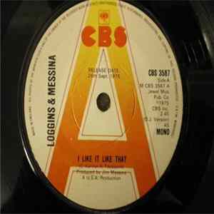 FLAC Loggins And Messina - I Like It Like That